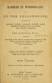 Cover of: Rambles in wonderland, or, Up the Yellowstone | 