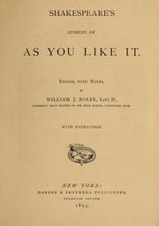 Cover of: Shakespeare's comedy of As you like it by edited with notes by William J. Rolfe