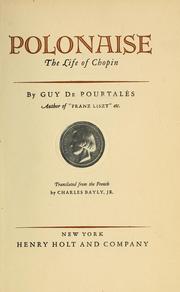 Cover of: Polonaise: the life of Chopin