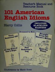 Cover of: 101 American English idioms: teacher's manual and resource book