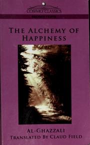 Cover of: The alchemy of happiness