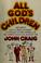 Cover of: All G.O.D.'s children