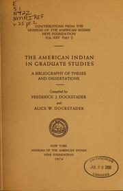Cover of: The American Indian in graduate studies by Frederick J. Dockstader