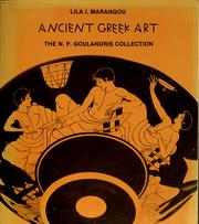 Cover of: Ancient Greek art by Lila Marankou