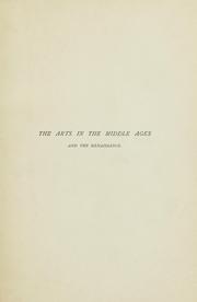 Cover of: The arts in the Middle Ages and the Renaissance