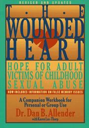 Cover of: Wounded Heart by Dan B. Allender