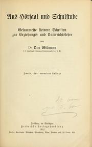 Cover of: Aus Hörsaal und Schulstube: gesammelte kleinere Schriften zur Erziehungs- und Unterrichtslehre.