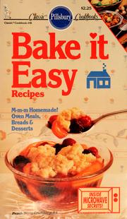 Cover of: Bake it easy recipes by Pillsbury Company