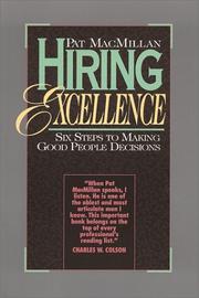 Cover of: Hiring excellence | Pat MacMillan