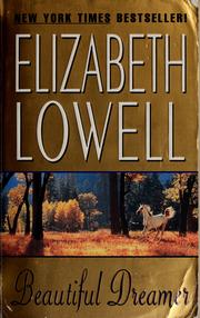 Cover of: Beautiful dreamer by Elizabeth Lowell