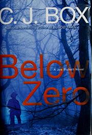 Cover of: Below zero by C. J. Box