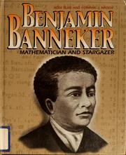 Cover of: Benjamin Banneker: mathematician and stargazer