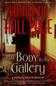 Cover of: The body in the gallery by Katherine Hall Page