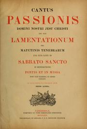 Cover of: Cantus passionis domini nostri Jesu Christi by Catholic Church