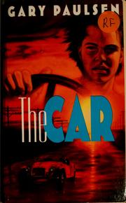 Cover of: The car by Gary Paulsen