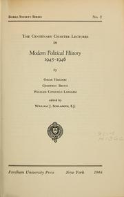Cover of: The centenary charter lectures in modern political history, 1945-1946