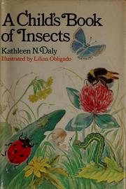 Cover of: A child's book of insects by Kathleen N. Daly