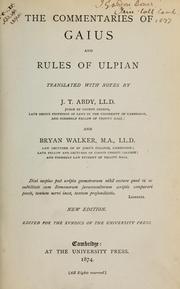 Cover of: The commentaries of Gaius and rules of Ulpian