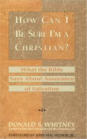 Cover of: How can I be sure I'm a Christian?: what the Bible says about assurance of salvation
