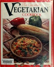 Cover of: The complete vegetarian cookbook | Chris Hardisty