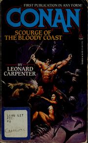 Cover of: Conan, scourge of the bloody coast by Leonard Carpenter, Leonard Carpenter