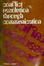 Cover of: Conflict resolution through communication