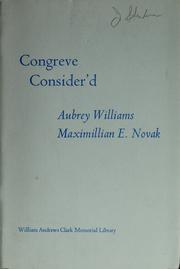 Cover of: Congreve consider'd: papers read at a Clark Library seminar, December 5, 1970