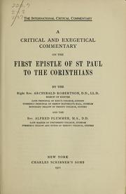 Cover of: A critical and exegetical commentary on the First epistle of St. Paul to the Corinthians
