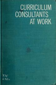 Cover of: Curriculum consultants at work | Marcella R. Lawler