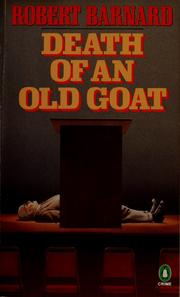 Cover of: Death of an old goat by Robert Barnard