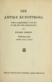 Cover of: Die antike Kunstprosa vom VI. Jahrhundert v. Chr. bis in die Zeit der Renaissance by Eduard Norden