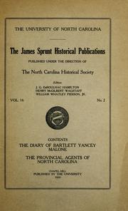 Cover of: The diary of Bartlett Yancey Malone ; The provincial agents of North Carolina by Bartlett Yancy Malone