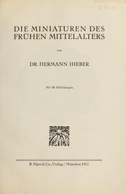 Cover of: Die miniaturen des frühen mittelalters by Hermann Hieber