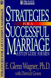 Cover of: Strategies for a successful marriage by E. Glenn Wagner