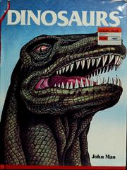Cover of: Dinosaurs by John Man