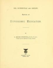 Cover of: Drs. Bourneville and Bricon's Manual of hypodermic medication