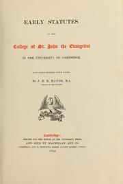 Early statutes of the College of St. John at Cambridge in the University of Cambridge by St. John's College (University of Cambridge)