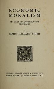 Cover of: Economic moralism by James Haldane Smith