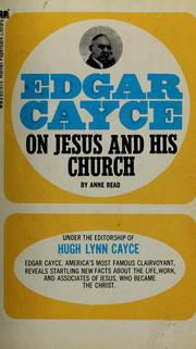 Cover of: Edgar Cayce on Jesus and His church