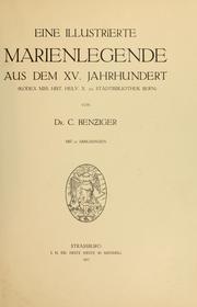 Cover of: Eine illustrierte Marienlegende aus dem XV. Jahrhundert by Stadtbibliothek Bern, Stadtbibliothek Bern