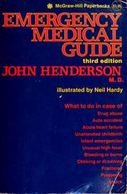 Cover of: Emergency medical guide. by Henderson, John