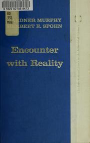 Cover of: Encounter with reality by Gardner Murphy