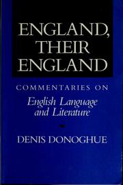 Cover of: England, their England by Denis Donoghue, Denis Donoghue