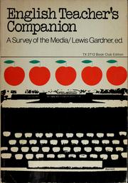 Cover of: English teacher's companion by Lewis Gardner