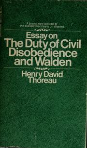 Cover of: Essay on the duty of civil disobedience and Walden.