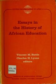 Cover of: Essays in the history of African education by Vincent M. Battle