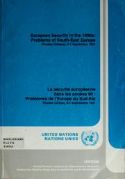 European security in the 1990s--problems of South-East Europe by United Nations Institute for Disarmament Research