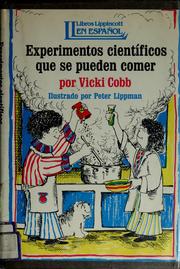 Cover of: Experimentos científicos que se pueden comer by Vicki Cobb