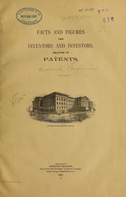 Cover of: Facts and figures for inventors and investors, relating to patents ... | Frederick Benjamin