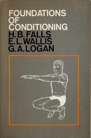 Cover of: Foundations of conditioning by Harold B. Falls